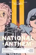 Image of true lives of the fabulous killjoys national anthem
