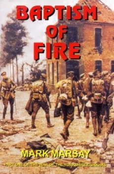 Image of Baptism of Fire by Mark Marsay Paperback