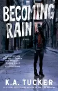Image of becoming rain a novel