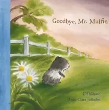 Image of Goodbye Mr. Muffin