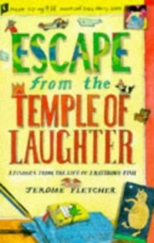 Image of Escape from the Temple of Laughter and Other Episodes from the Life of J. Rathbone Fish by Jerome Fletcher Book