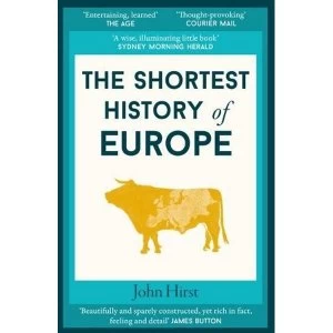 Image of The Shortest History of Europe Paperback / softback 2018