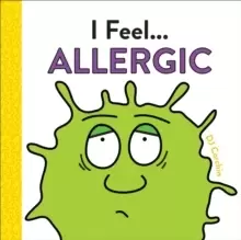 Image of I Feel... Allergic