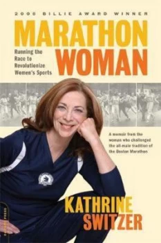 Image of Marathon Woman by Kathrine Switzer Book