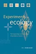 Image of experiments in ecology their logical design and interpretation using analys