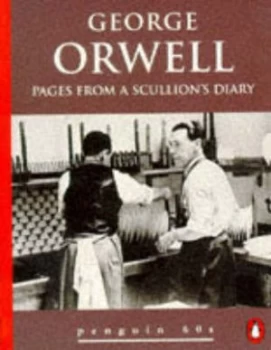 Image of Pages from a Scullions Diary by George Orwell and George Orwell Paperback