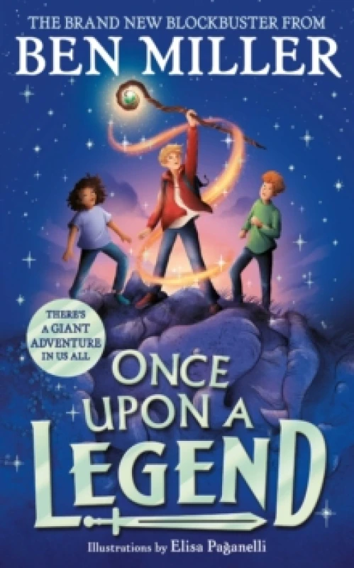 Image of Once Upon a Legend : a blockbuster adventure from the author of The Day I Fell into a Fairytale Hardback