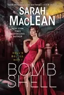 Image of bombshell a hells belles novel