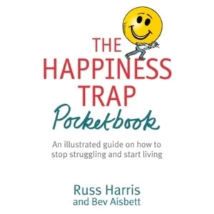 Image of The Happiness Trap Pocketbook by Russ Harris, Bev Aisbett (Paperback, 2014)
