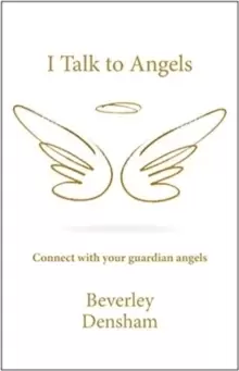 Image of I Talk to Angels : Connect with your guardian angels