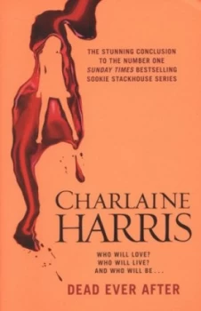 Image of Dead Ever After by Charlaine Harris Paperback