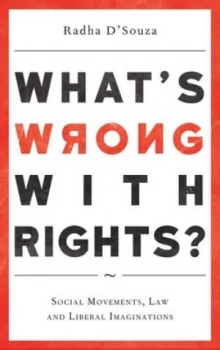 Image of Whats Wrong with Rights by Radha Dsouza Book