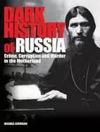 Image of dark history of russia crime corruption and murder in the motherland