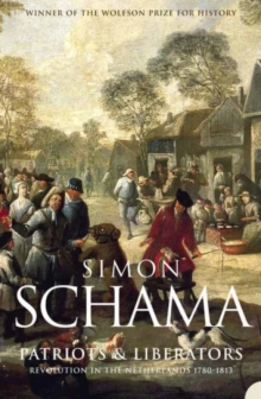 Image of Patriots and Liberators by Simon Schama Paperback