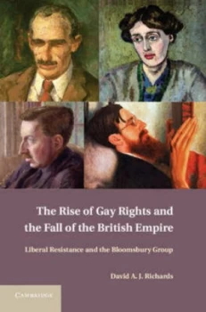 Image of The Rise of Gay Rights and the Fall of the British Empire by David A. J. Richards Hardback