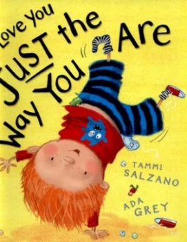 Image of I Love You Just the Way You Are by Tammi Salzano Book