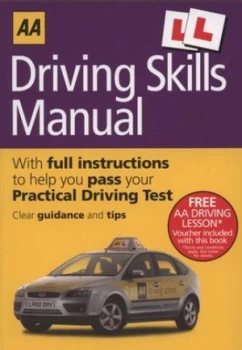 Image of Aa Driving Skills Manual by Huw Dunley and Automobile Association Paperback