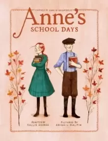 Image of Anne's School Days : Inspired by Anne of Green Gables
