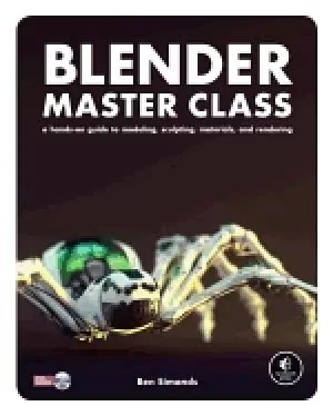Image of blender master class a hands on guide to modeling sculpting materials and r