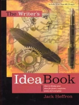 Image of The Writers Idea Book by Jack Heffron Paperback