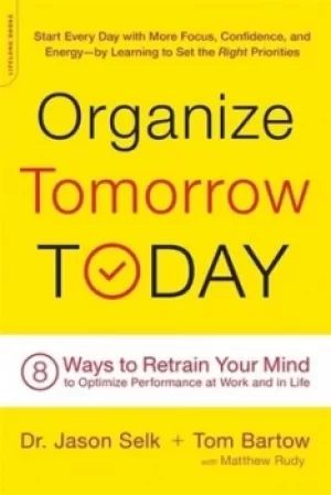 Image of Organize Tomorrow Today by Jason Selk
