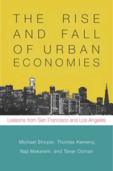 Image of The rise and fall of urban economies by Michael Storper