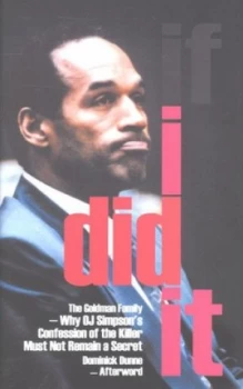 Image of If I Did It by O. J Simpson Hardback