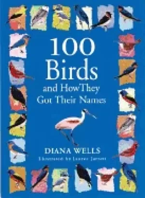 Image of 100 birds and how they got their names