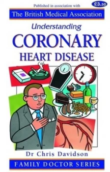 Image of Understanding Coronary Heart Disease by Christopher Davidson and British Medical Association Paperback