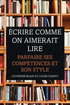 Image of crire comme on aimerait lireParfaire ses comptences et son style