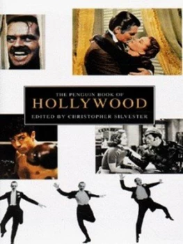 Image of The Penguin Book of Hollywood by Christopher Silvester Hardback
