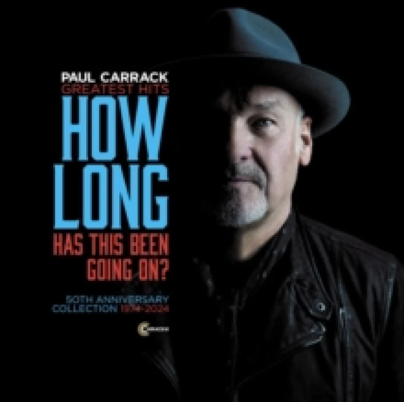 Image of How Long - Has This Been Going On?: Greatest Hits - 50th Anniversary Collection 1974-2024 CD / Album