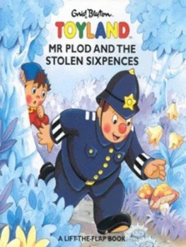Image of Mr Plod and the Stolen Sixpences by Enid Blyton Book