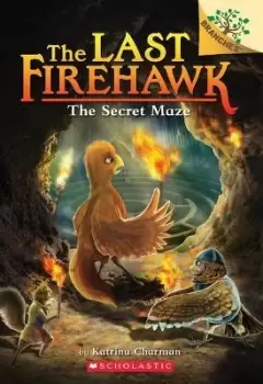 Image of The Secret Maze: A Branches Book (the Last Firehawk by Katrina Charman