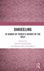 Image of Darjeeling In Search of People's History of the Hills