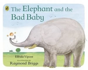 Image of The Elephant and the Bad Baby by Elfrida Vipont Book