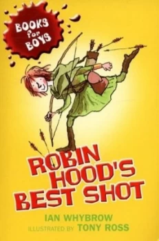 Image of Robin Hoods Best Shot by Ian Whybrow Paperback