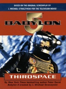 Image of Thirdspace by Peter David and J. Michael Straczynski Book