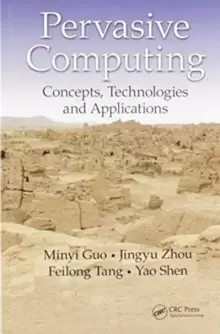 Image of Pervasive Computing : Concepts, Technologies and Applications