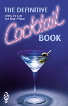 Image of The Definitive Cocktail Book by Jeffrey Benson Book