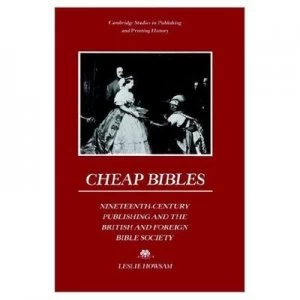 Image of Cheap Bibles by Leslie Howsam Paperback