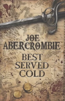 Image of Best Served Cold by Joe Abercrombie Hardback