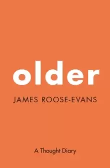 Image of Older: A Thought Diary