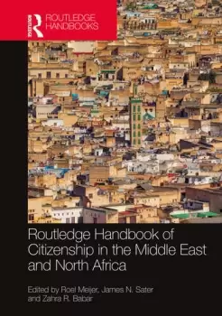 Image of Routledge Handbook of Citizenship in the Middle East and North Africa