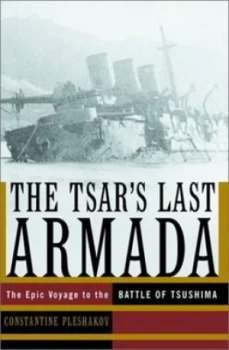 Image of The Tsars Last Armada by Constantine Pleshakov Paperback