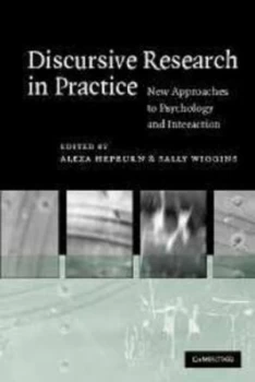 Image of Discursive Research in Practice by Alexa Hepburn Book