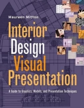 Image of Interior Design Visual Presentation by Maureen Mitton Paperback