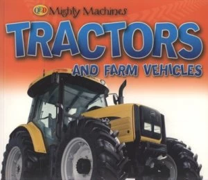Image of Tractors and Farm Vehicles by Qed Paperback