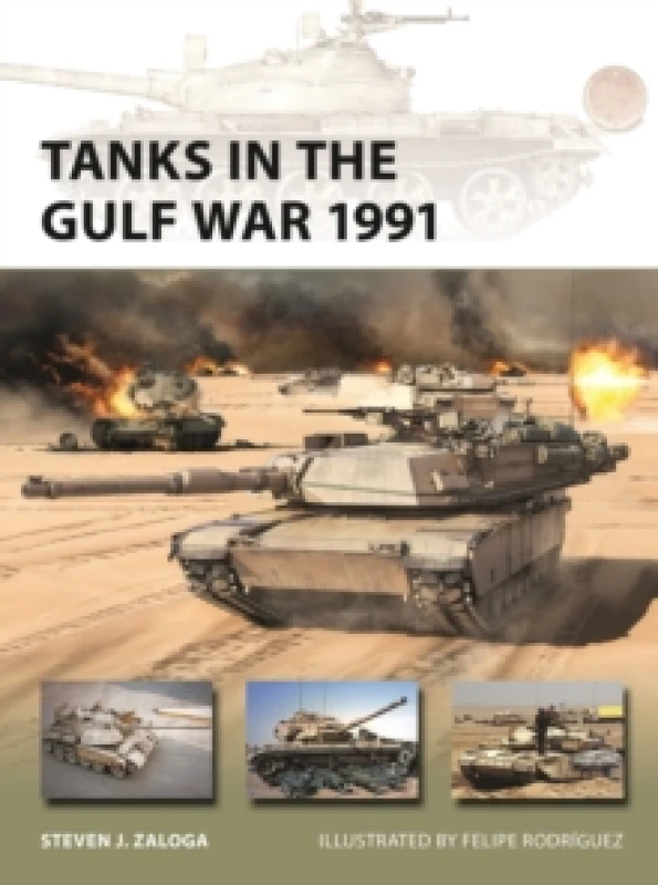 Image of Tanks in the Gulf War 1991 Paperback / softback