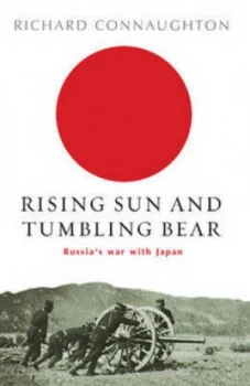 Image of Rising Sun and the Tumbling Bear by Richard Connaughton Paperback